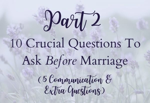 10-crucial-catholic-questions-you-must-ask-before-marriage-part-2