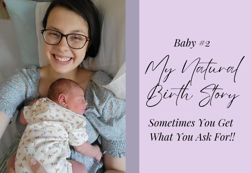 I *had* to Ask for a Natural Childbirth!! Elizabeth’s Birth Story